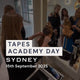 Sydney Tapes Academy Day | 15th September 2025