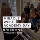 Brisbane Miracle Weft Academy Day | 17th November 2025