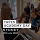 Sydney Tapes Academy Day | 20th July 2026